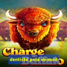 dentista pela unimed